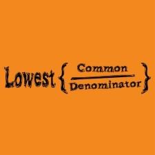 Blogging To The Lowest Common Denominator