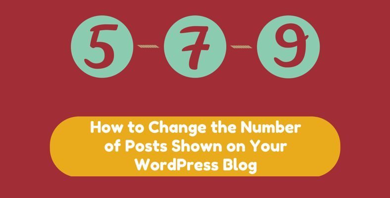 How To Change Number Of Posts On Blog Page