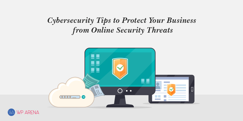 A featured image for cybersecurity tips tp protect your business from online security threats