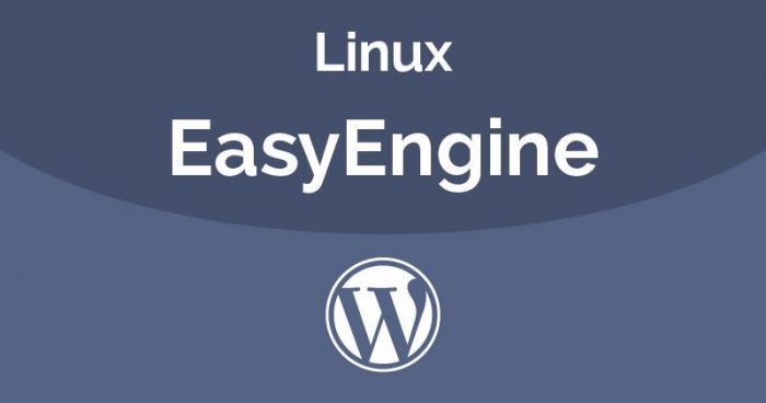 WordPress 101 - Linux EasyEngine