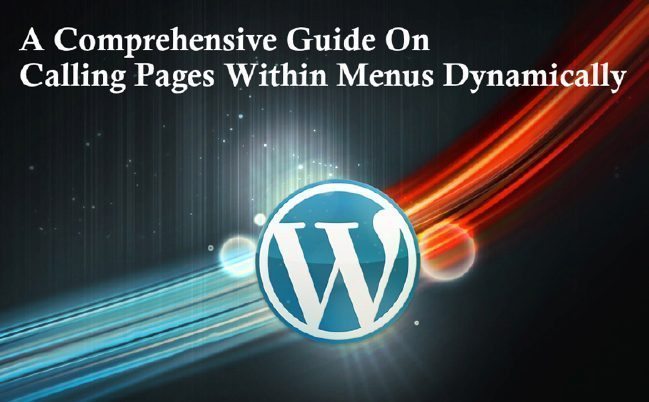 A Comprehensive Guide On Calling Pages Within Menus Dynamically
