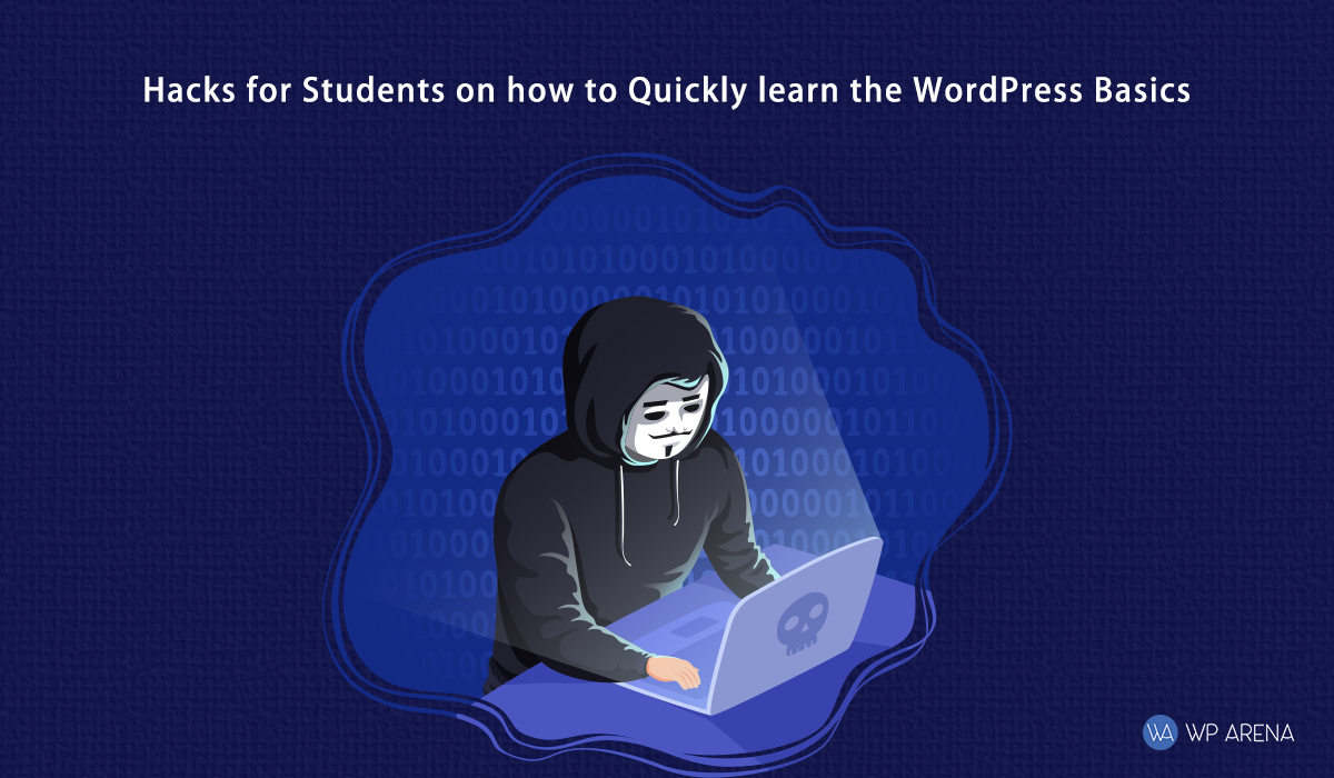 5 hacks for students on how to quickly learn the WordPress basics