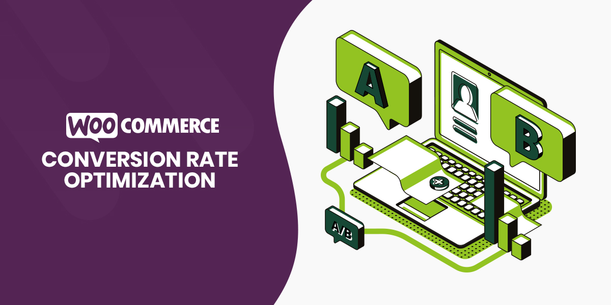 Optimize Your WooCommerce Store To Increase Conversion Rate