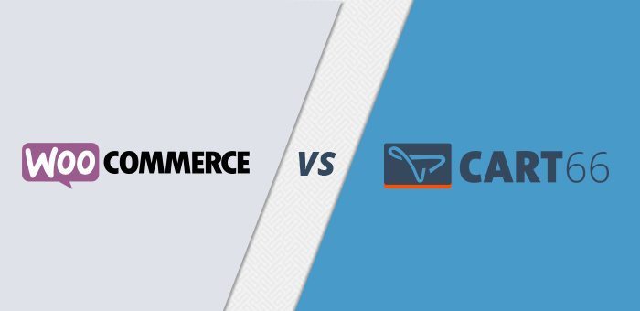 WooCommerce vs Cart66 – Which One is Better and Why?