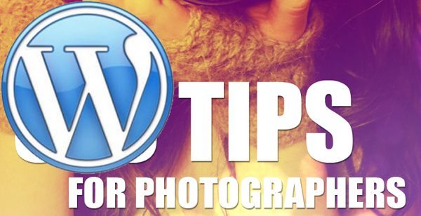 Ultimate Tips For Photoblogging With WordPress