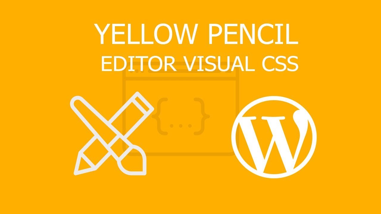 Yellow Pencil Review – Customize any WordPress site in minutes