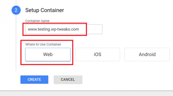 Create the Container Name and Select Web