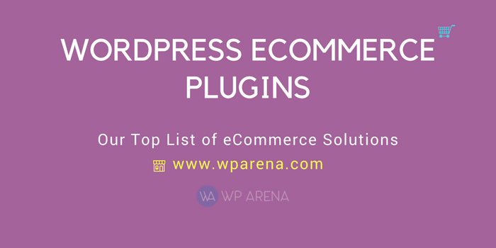 WordPress eCommerce Plugins